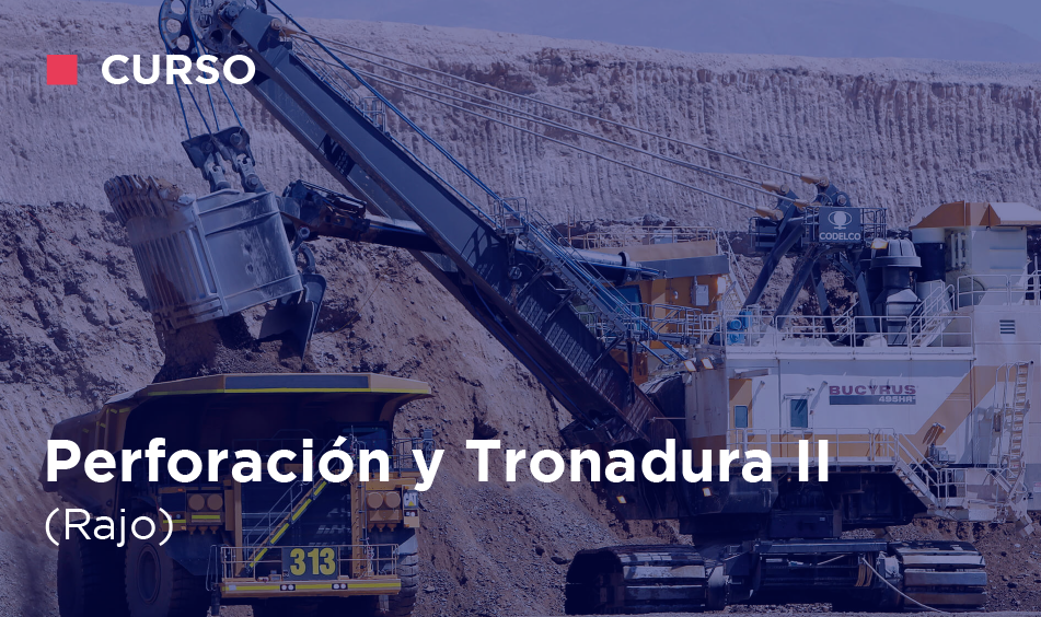 PERFORACION Y TRONADURA II (Rajo)