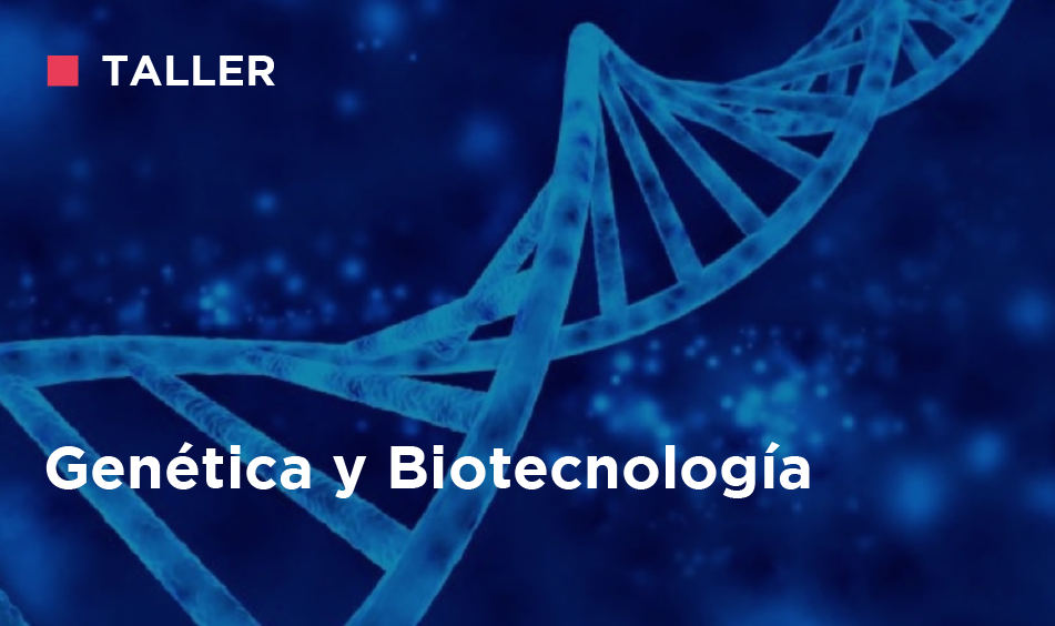 GENETICA Y BIOTECNOLOGIA