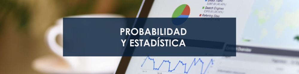 PROBABILIDAD Y ESTADISTICA S SECCION 5 2024-2