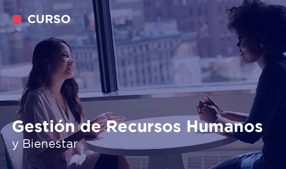 GESTION DE RECURSOS HUMANOS Y BIENESTAR