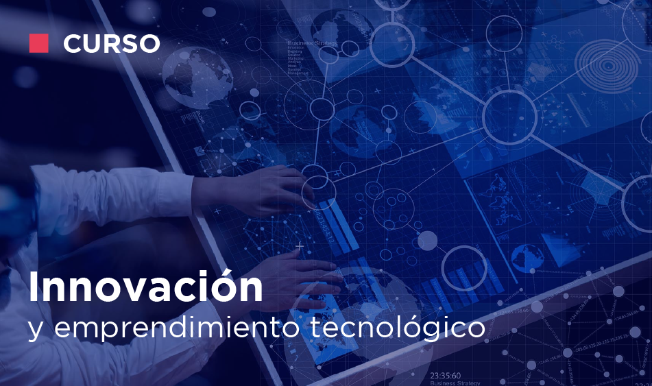 INNOVACION Y EMPRENDIMIENTO TECNOLOGICO