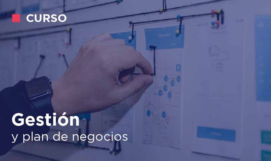 GESTION Y PLAN DE NEGOCIOS