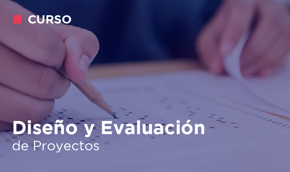 DISENO Y EVALUACION DE PROYECTOS
