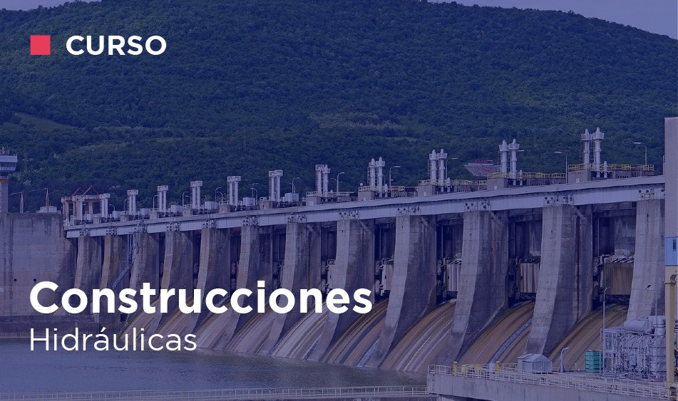CONSTRUCCIONES HIDRAULICAS