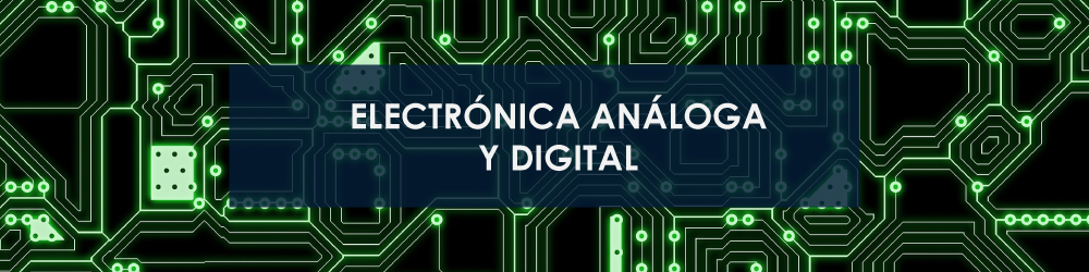 ELECTRONICA ANALOGA Y DIGITAL V SECCION 5 2023-2