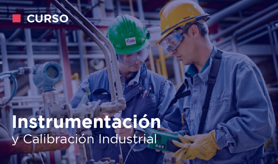 INSTRUMENTACION Y CALIBRACION INDUSTRIAL