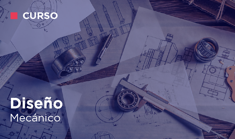 DISENO MECANICO