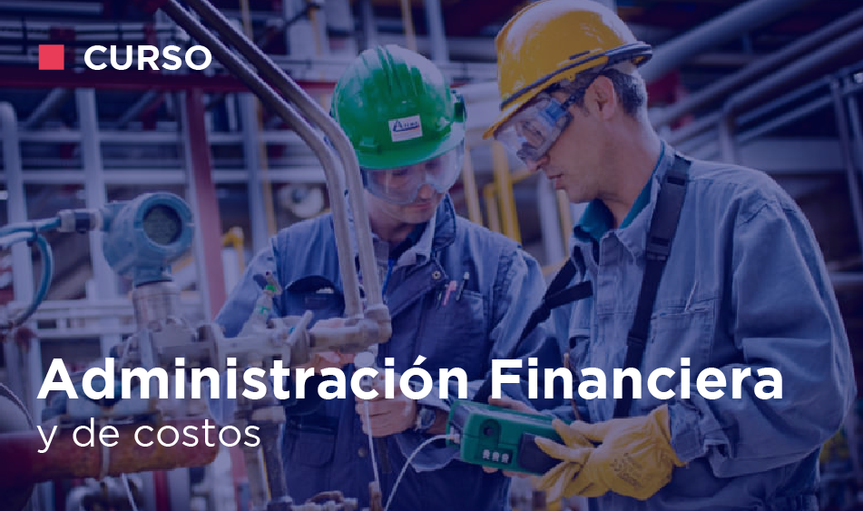 ADMINISTRACION FINANCIERA Y DE COSTOS
