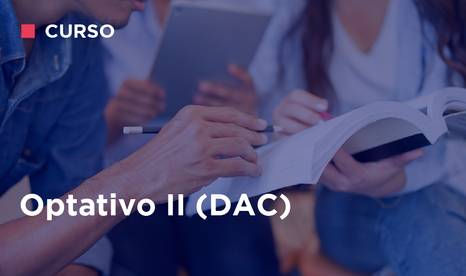 OPTATIVO II (DAC)