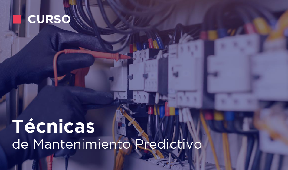 TECNICAS DE MANTENIMIENTO PREDICTIVO